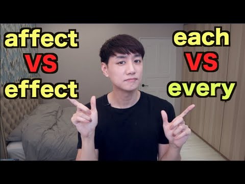 容易搞混的單字 #1 :  Affect 跟 Effect?  Each 跟 Every?  差在哪？