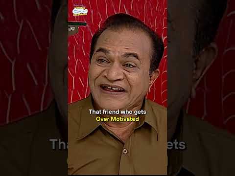 That friend who gets Over Motivated #tmkoc #comedy #relatable #shorts #comedyvideo #funny