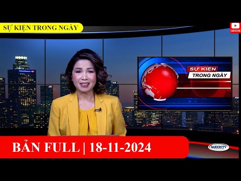 Sự Kiện | 18/11/2024 | FULL🔴