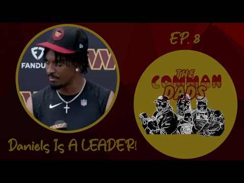 Jayden Daniels Is A LEADER! Mini Camp begins! The Comman-Dads Ep 8