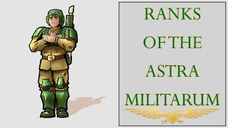 Ranks of the Astra Militarum (Warhammer 40k Lore)