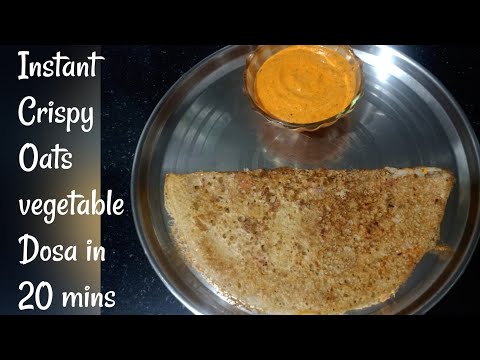 Healthy Oats Vegetable Dosa | Crispy Oats Dosa Recipe in 20 Mins | आसान ओट्स वेजिटेबल डोसा