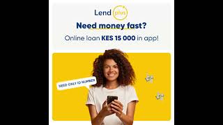 LendPlus. Fast online loans in Kenya