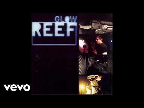 Reef - Summer's In Bloom (Audio)