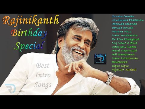 Rajinikanth | Super Star | Birthday Special | Intro Songs | Tamil Hits | Tamil Songs | Non Stop