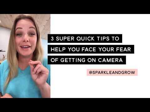 How To Stop Being Afraid of Getting On Camera