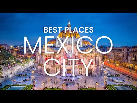 Best  Places Mexico City | Mexico City Vlog 2023 | Top 10 Places to Visit in Mexico City