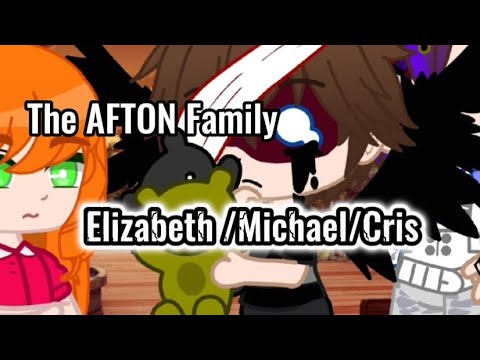 The Afton Family!! Michael/Elizabeth Finding Cris🥺🙄😳