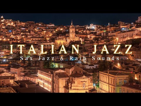 Sweet and Warm Italian Jazz Sax Night / Relax every Night with Exquisite Jazz & Calm Rain Sounds