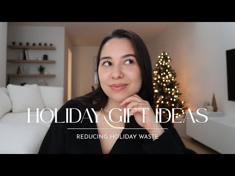 4 Gift Ideas That Aren’t Things + How to Be Less Wasteful This Season