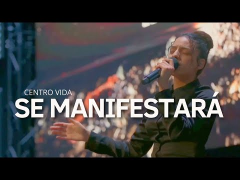 SE MANIFESTARÁ | CENTRO VIDA