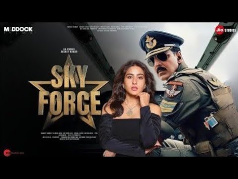 Sky Force - Official Trailer | Akshay Kumar | Sara Ali Khan | Nimrat Kaur | Veer Pahariya