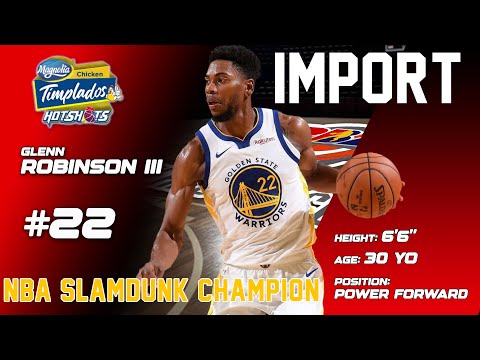 PBA UPDATE GLENN ROBINSON III  MAGNOLIA HOTSHOTS GOVERNORS CUPIMPORT DATING NBA SLAMDUNK CHAMPION