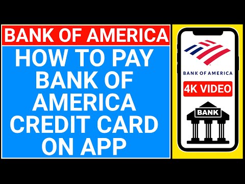 how to pay bank of america credit card on app | bank of america credit card bill pay