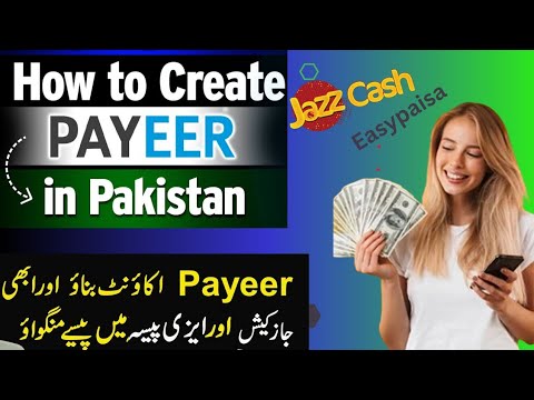 How to Create payeer Account in Pakistan