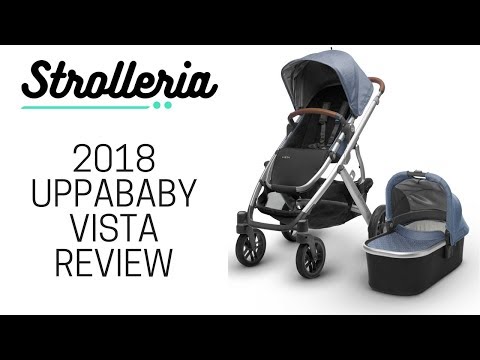 2018 UPPAbaby VISTA Review | Stroller, Double Stroller, Fold, Configurations, Compatible Car Seats