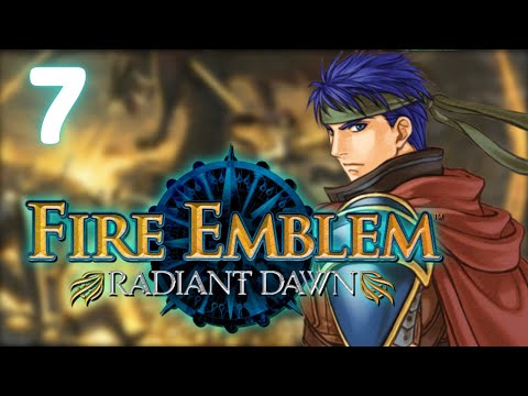 【Fire Emblem: Radiant Dawn + Zatsudan】 War Rages On【#7】