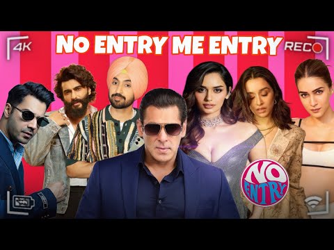 No Entry 2 || Announced || Varun Dhawan , kriti Sanon || Boney Kapoor