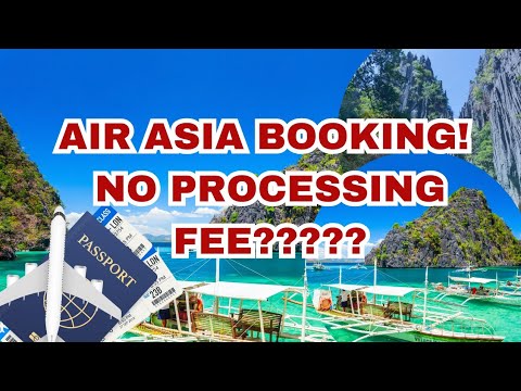 HOW TO BOOK IN AIR ASIA 2024! WITH NO PROCESSING FEE!