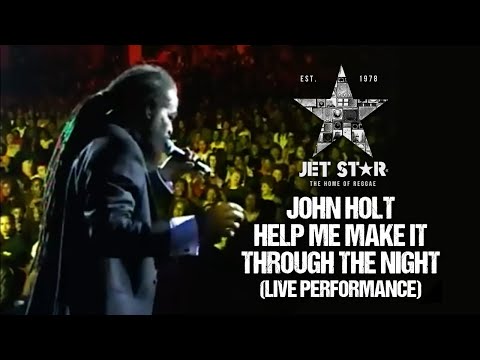 John Holt - Help Me Make It Through The Night (live Performance) | Jet Star Music