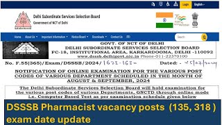 DSSSB pharmacist vacancy 2024 exam date update ||  dsssb pharmacist vacancy exam notification ||