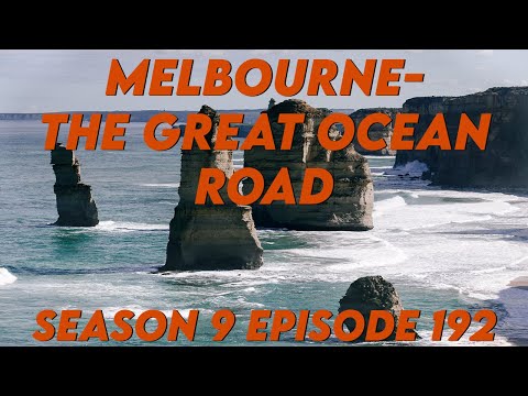 Melbourne- Driving The Great Ocean Road. Our time in Australia comes to an end!!!