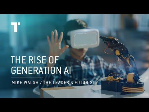 The Rise of Generation AI | Mike Walsh | Futurist Keynote Speaker