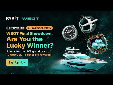 WSOT 2024 Final Showdown: Win a Luxury Yacht, World Travel Tickets, Rolex Watches, and 10,000 USDT!