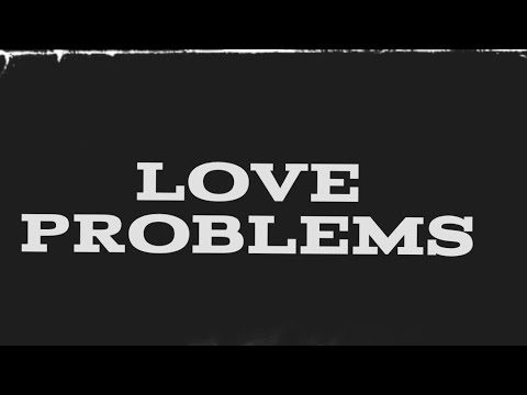 ARMANII x VENOM x KULCHA- LOVE PROBLEMS (LYRIC VIDEO)