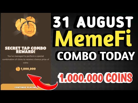 MEMEFI SECRET COMBO TODAY 31 AUGUST 2024 | MEMEFI DAILY COMBO | MEMEFI COMBO TODAY | MEMEFI COMBO