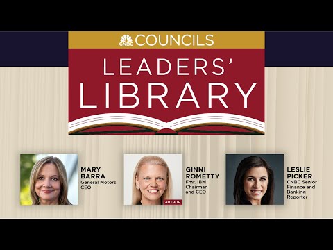 CNBC Councils: "Leaders' Library" Featuring GM CEO & Fmr. IBM CEO | CNBC Ambition