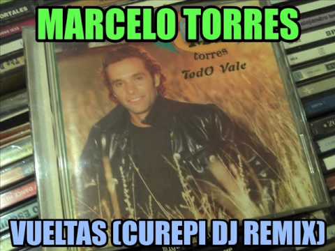 MARCELO TORRES VUELTAS CUREPI DJ REMIX