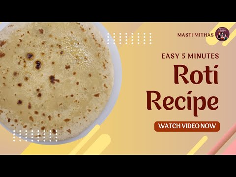 How to Make Roti for beginners | Perfect Fluffy Roti Recipe