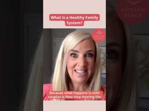 What is a Healthy Family System?