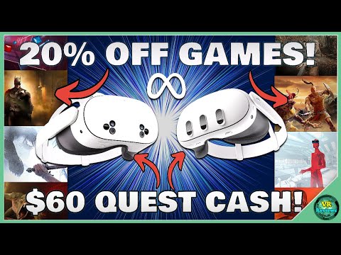 HUGE Meta Quest Deals! Save 20% on Quest Games + $60 Quest Cash with Every Quest 3/3S Purchase!