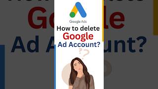 How to Delete Google Ads Account 2024 | Cancelling Your Google Ads Account 2024 #GoogleAdsAccount📈🤞💥