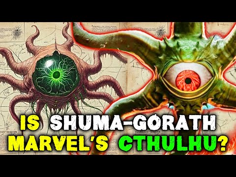 Shuma Gorath Anatomy Explored - Is It The Cthulhu Of Marvel Universe? And More!