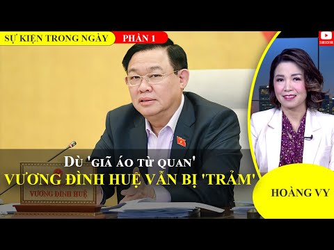 Dù 'giũ áo từ quan,' Vương Đình Huệ vẫn bị 'trảm' | Phần 1📺Sự Kiện