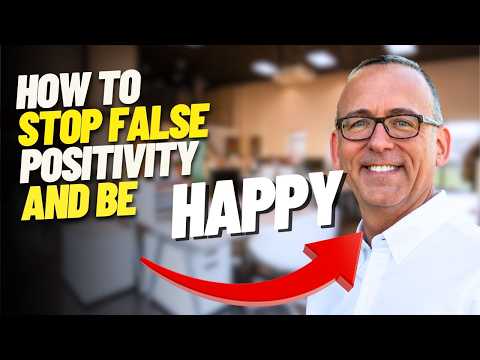 Why Fake Positivity Is Bad For You