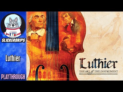 Luthier | Solo Playthrough [Part 2]