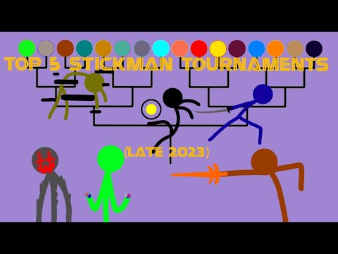 Top 5 Stickman Tournaments (late 2023)