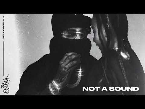 OhGeesy - Not A Sound [Official Audio]