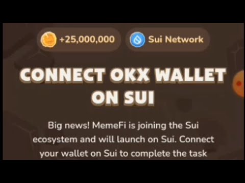 How To Connect Okx Wallet | Connet Sui Blockchain | #memefi #walletconnect #suiblockchain #tg #nft