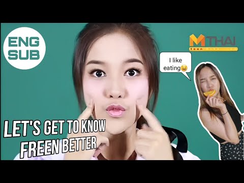 let's get to know freen better part.1 "TEEN MTHAI" ENG SUB