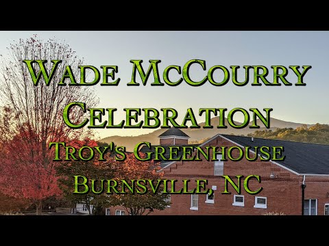 Wade McCourry Celebration Part 1 with Chris Smith