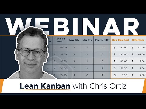 Implement LEAN Kanban Parts Room | Webinar