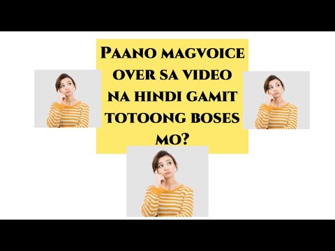 Paano mag voice over sa video na hindi gamit ang totoong boses mo?|Reo king TV