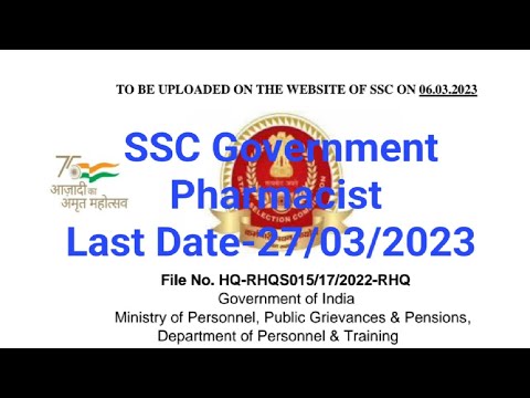 SSC GOVERNMENT PHARMACIST REQUIREMENT||Pharmacist vacancy||06/03/2023||All details