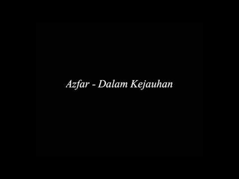 Azfar - Dalam Kejauhan