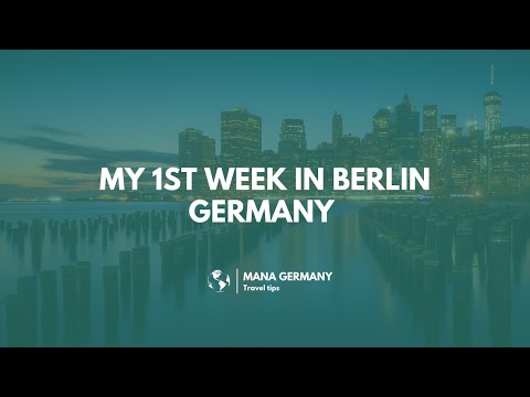 My First Week in Berlin | Germany Essential Things to Do & Street Crossing Guide